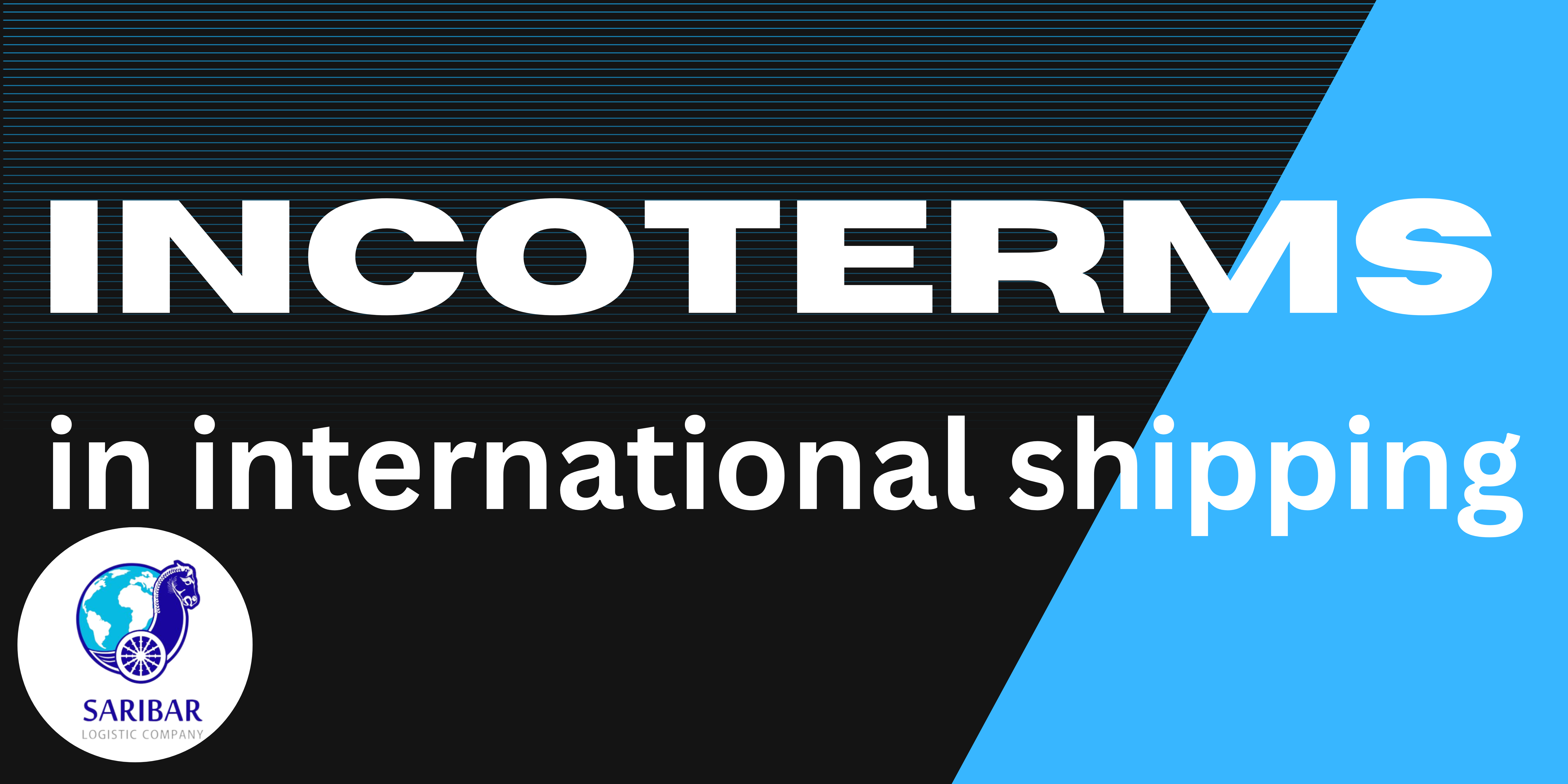 Incoterms In international shipping